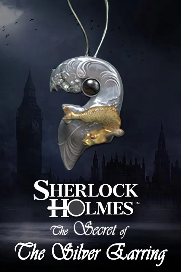 Sherlock Holmes: Secret of the Silver Earring